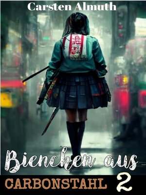 Bienchen aus Carbonstahl #2 - ebook